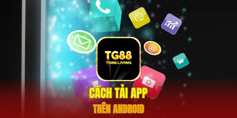 Cách tải app trên Android